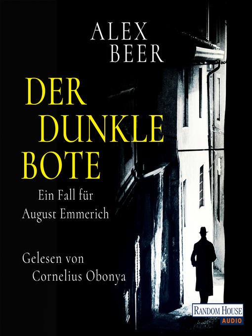 Title details for Der dunkle Bote by Alex Beer - Available